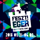 Csakazértis zene, csakazértis FESZT!Eger!