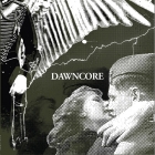 Dawncore - a BPUNDERGROUND filmből ismert zenekar albuma
