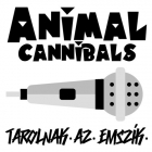 Animal Cannibals: Tarolnak az emszík