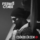 Ferkó Csabi - Csókod érzem