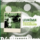 Leukémia - Üzenetek A Törésvonalról