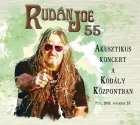 Megjelent Rudán Joe Kodály Központban adott, 55. születésnapi koncertjének felvétele