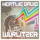 Ezzel kapcsold ki magad - Heatlie Dávid: Wurlitzer