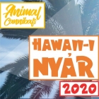 Animal Cannibals - Hawaii-i nyár 2020